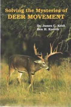 Solving the Mysteries of Deer Movement