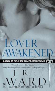 Lover Awakened (Black Dagger Brotherhood, Book 3)