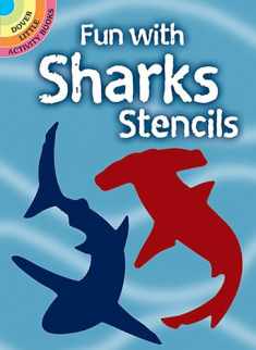 Fun with Sharks Stencils (Dover Little Activity Books: Sea Life)