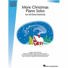 More Christmas Piano Solos - Level 1: Hal Leonard Student Piano Library (Hal Leonard Student Piano Library (Songbooks))