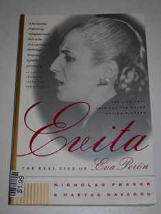 Evita: The Real Life of Eva Peron