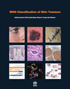 WHO Classification of Skin Tumours (WHO Classification of Tumours)