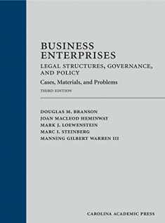 Business Enterprises―Legal Structures, Governance, and Policy: Cases, Materials, and Problems