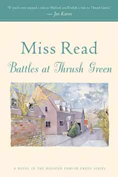 Battles at Thrush Green (Thrush Green Series #4)