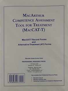 MacArthur Competence Assessment Tool for Treatment/ 10 PAC (Forms/ 10 PAC)