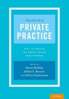 Handbook of Private Practice: Keys to Success for Mental Health Practitioners