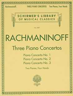 Three Piano Concertos: Nos. 1, 2, and 3: Schirmer Library of Classics Volume 2087 2 Pianos, 4 Hands (Schirmer's Library of Musical Classics, 2087)