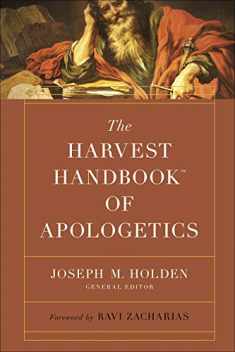 The Harvest Handbook™ of Apologetics
