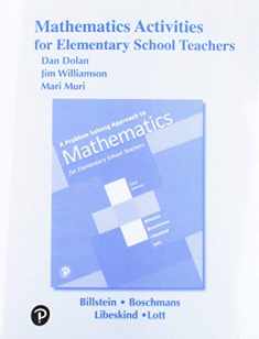 Activity Manual for Problem Solving Approach to Mathematics for Elementary School Teachers, A