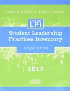 The Student Leadership Practices Inventory: Self Assessment