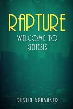 Rapture: Welcome To Genesis