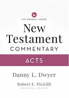 Randall House NT Bible Commentary: Acts