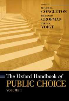 The Oxford Handbook of Public Choice, Volume 1 (Oxford Handbooks)