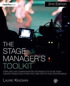 The Stage Manager's Toolkit (The Focal Press Toolkit Series)