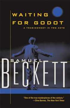 Waiting for Godot: A Tragicomedy in Two Acts (Beckett, Samuel)