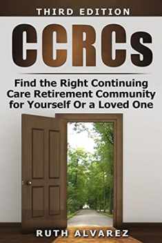 Find the Right CCRC for Yourself or a Loved One