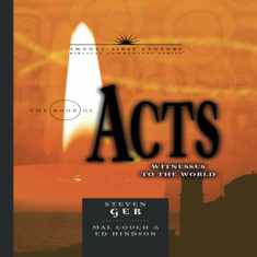 The Book of Acts: Witnesses to the World (21st Century Biblical Commentar) (Volume 5)