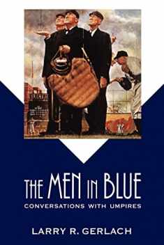 The Men in Blue: Conversations with Umpires