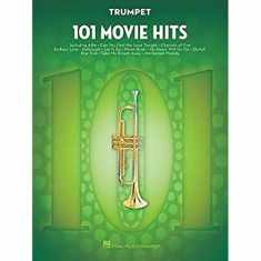 101 Movie Hits: 101 Movie Hits for Trumpet