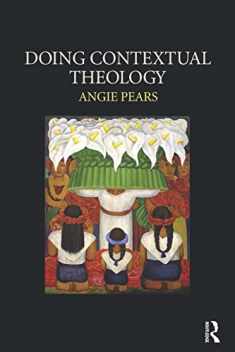 Doing Contextual Theology - Pears
