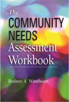 The Community Needs Assessment Workbook