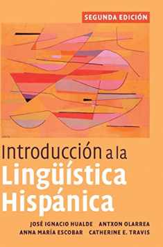 Introducción a la Lingüística Hispánica, 2nd Edition