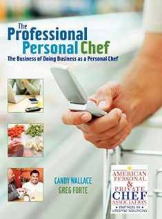 The Professional Personal Chef: The Business of Doing Business as a Personal Chef (Book only)