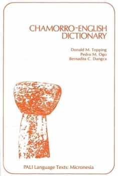 Chamorro-English Dictionary (PALI Language Texts―Micronesia)