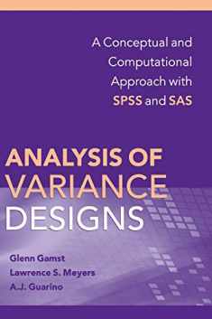 Analysis of Variance Designs: A Conceptual and Computational Approach with SPSS and SAS