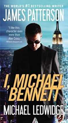 I, Michael Bennett (A Michael Bennett Thriller, 5)
