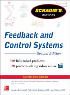 Schaum’s Outline of Feedback and Control Systems, 3rd Edition (Schaum's Outlines)