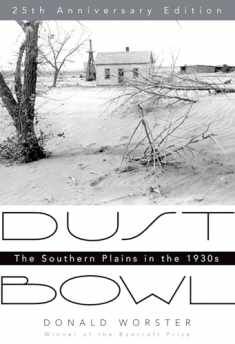 Dust Bowl: The Southern Plains in the 1930s