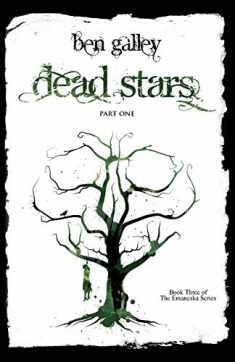 Dead Stars - Part One (Emaneska)
