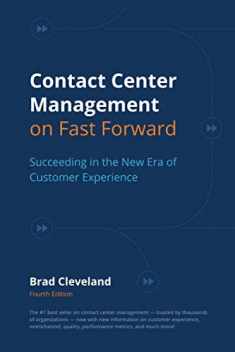Contact Center Management on Fast Forward: Succeeding in the New Era of Customer Experience