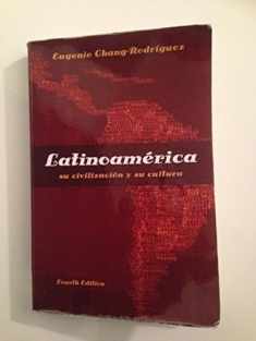 Latinoamerica: su civilizacion y su cultura (World Languages) (Spanish Edition)
