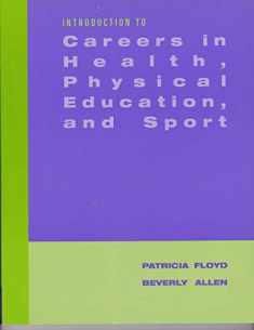 Careers in Health, Physical Education, and Sports