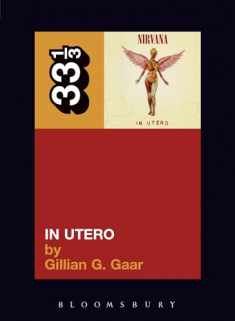 Nirvana's in Utero (33 1/3)