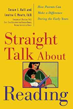 Straight Talk About Reading: How Parents Can Make a Difference During the Early Years