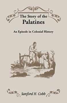 The Story of the Palatines
