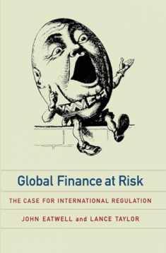 Global Finance at Risk: The Case for International Regulation