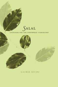 Salal: Listening for the Northwest Understory