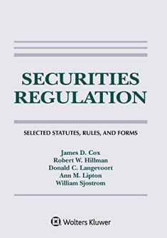 Securities Regulation: Selected Statutes, Rules, and Forms 2019 (Supplements)