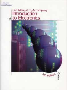 Lab Manual for Gates/Chartrand's Introduction to Electronics, 4th
