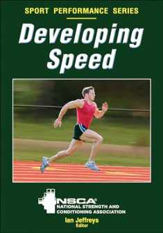 Developing Speed (NSCA Sport Performance)