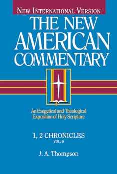 1, 2 Chronicles (New American Commentary, 9) (Volume 9)