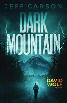 Dark Mountain (David Wolf Mystery Thriller Series)