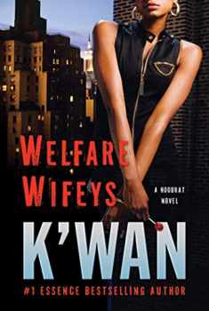 Welfare Wifeys (Hood Rat, 4)