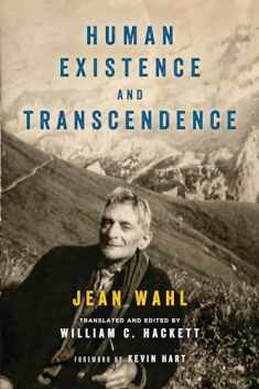 Human Existence and Transcendence (Thresholds in Philosophy and Theology)