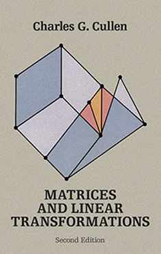 Matrices and Linear Transformations: Second Edition (Dover Books on Mathematics)