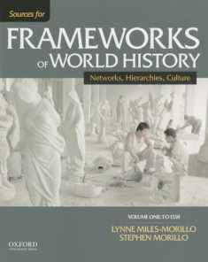 Sources for Frameworks of World History: Volume 1: To 1550